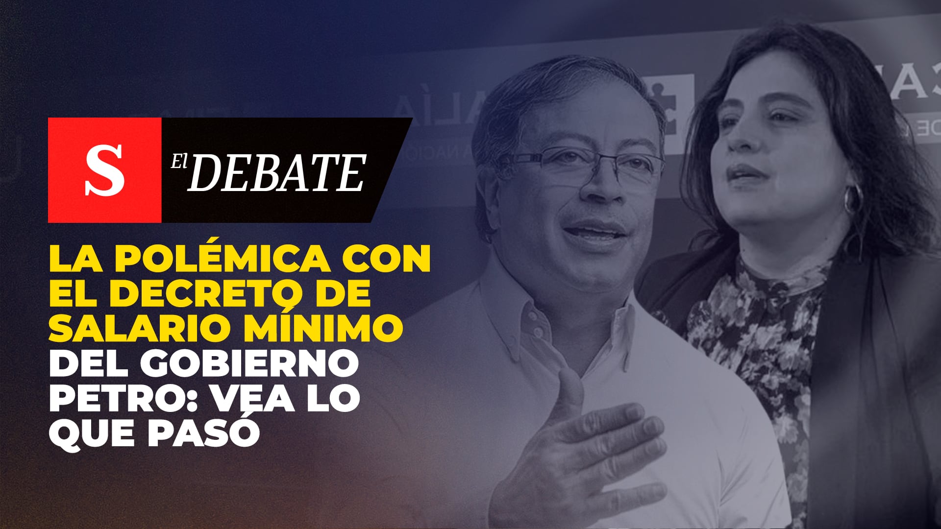 La polémica con el decreto de salario mínimo del Gobierno Petro: vea lo que pasó