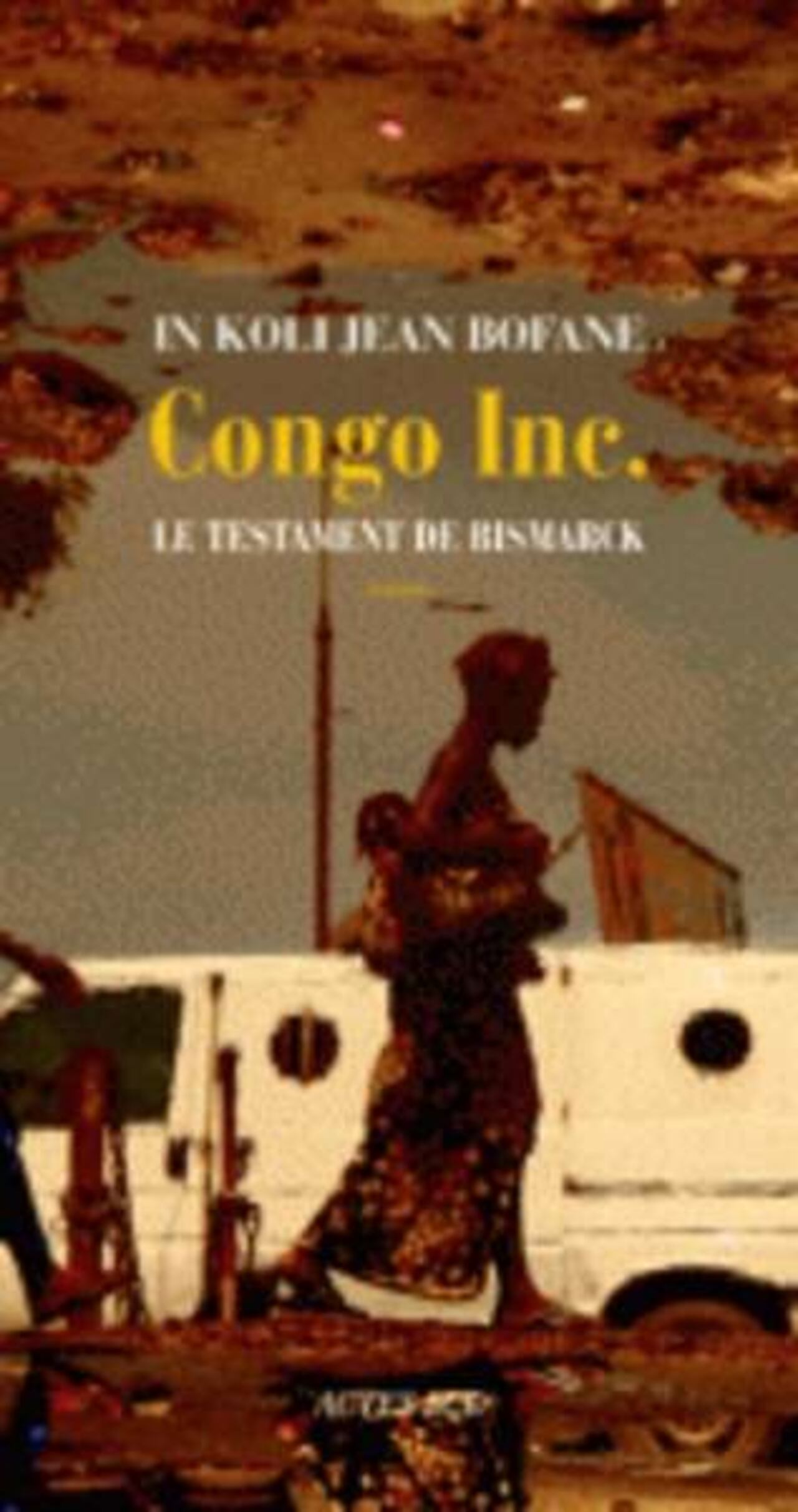 Congo INC, libro del autor Koli Jean Bofane