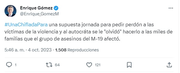 Trino de Enrique Gómez contra el presidente Gustavo Petro.