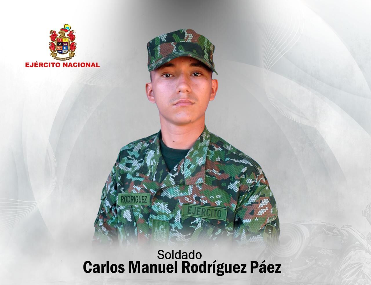 La víctima es el soldado Carlos Manuel Rodríguez Páez