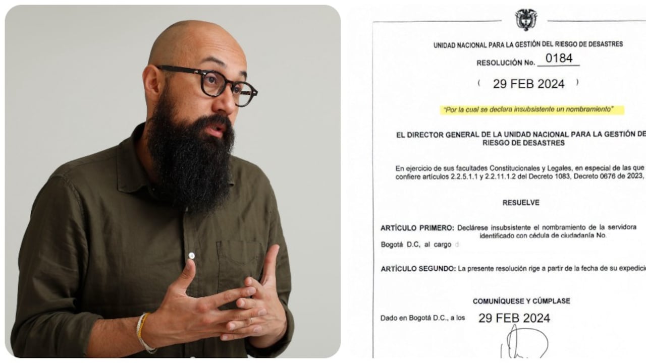 El director de la UNGRD, Carlos Carrillo y la resolución de declaratoria de insubsistencia aprobada por Ana María Castaño.