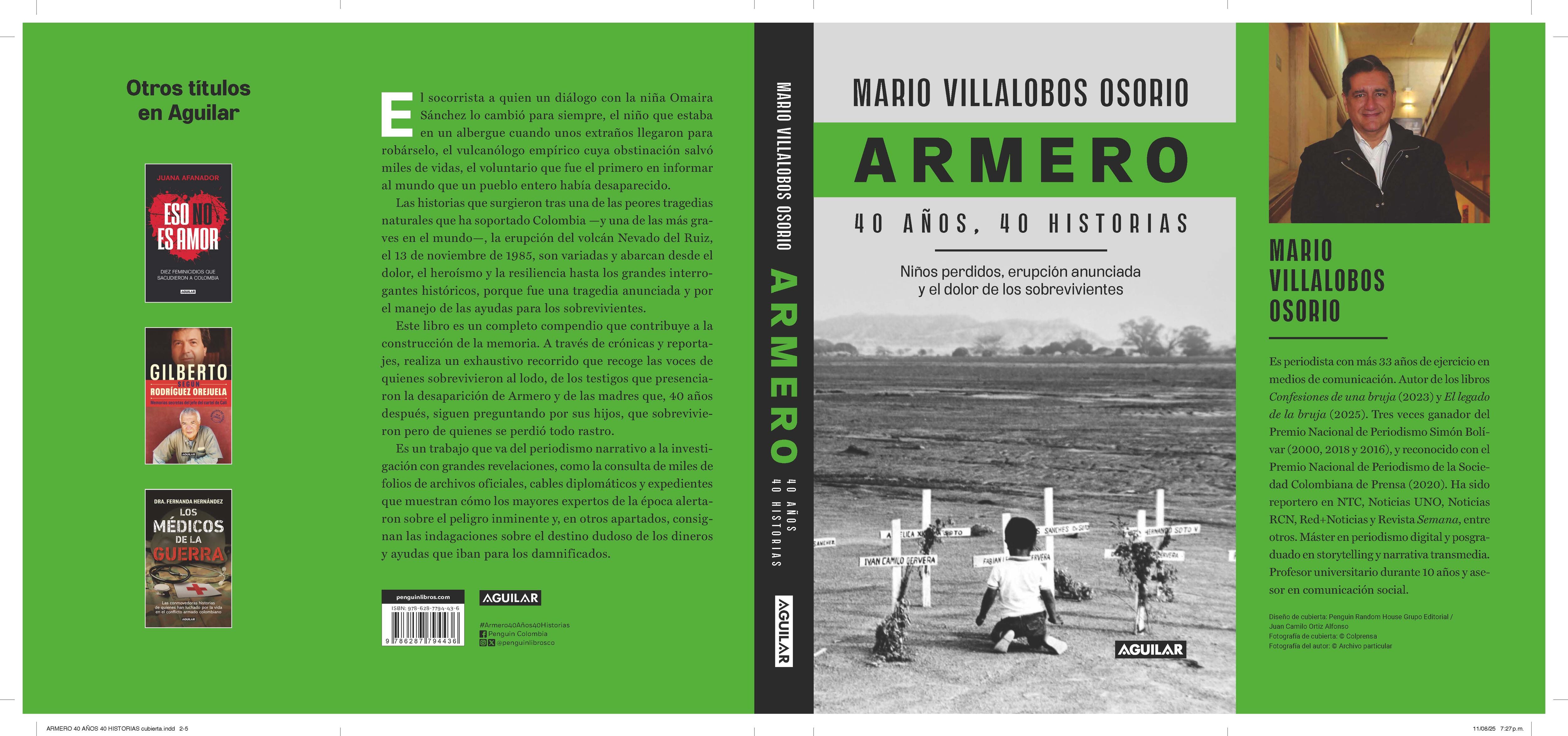 Armero: 40 años de historias por Mario Villalobos
