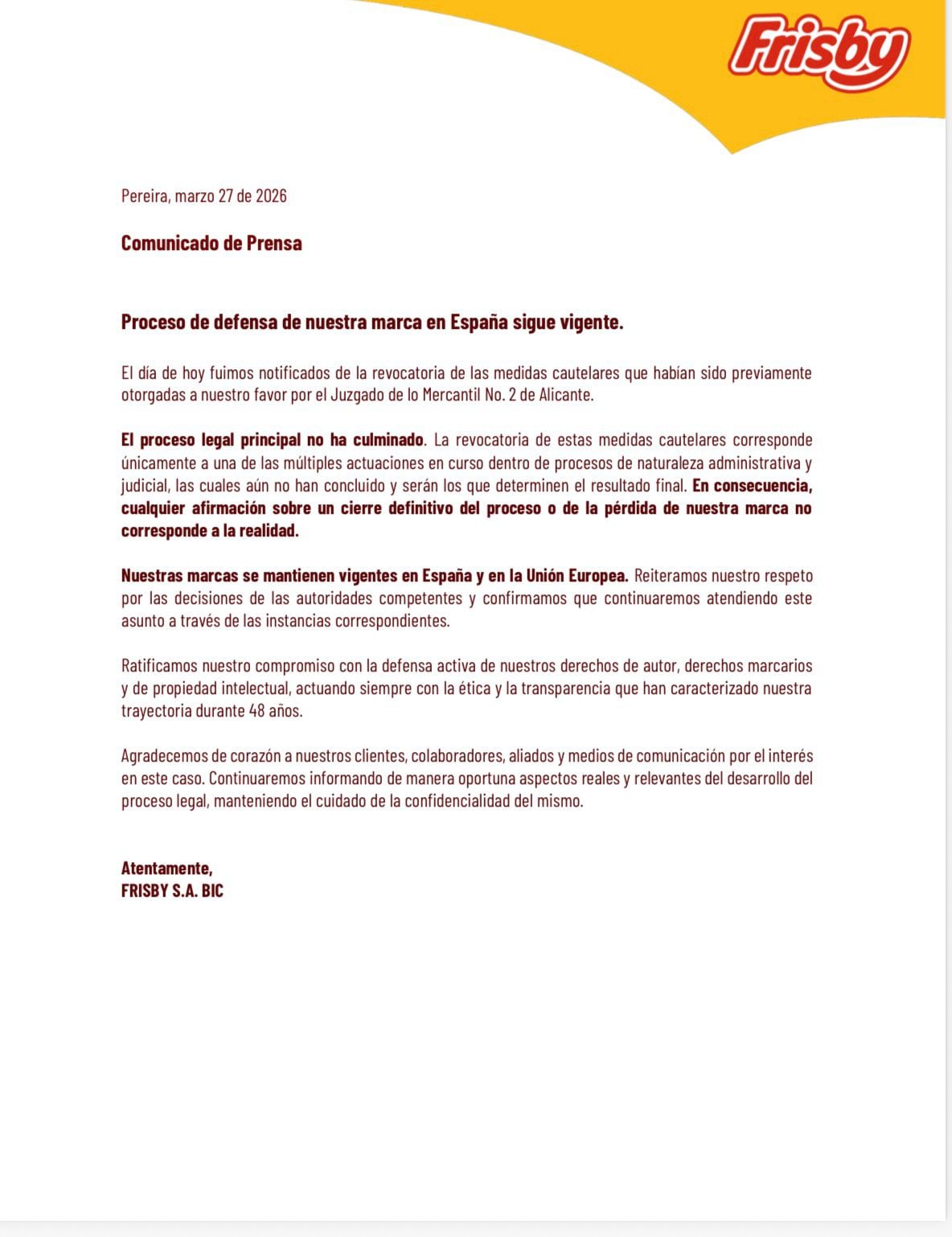 Comunicado, difundido por Frisby Colombia.