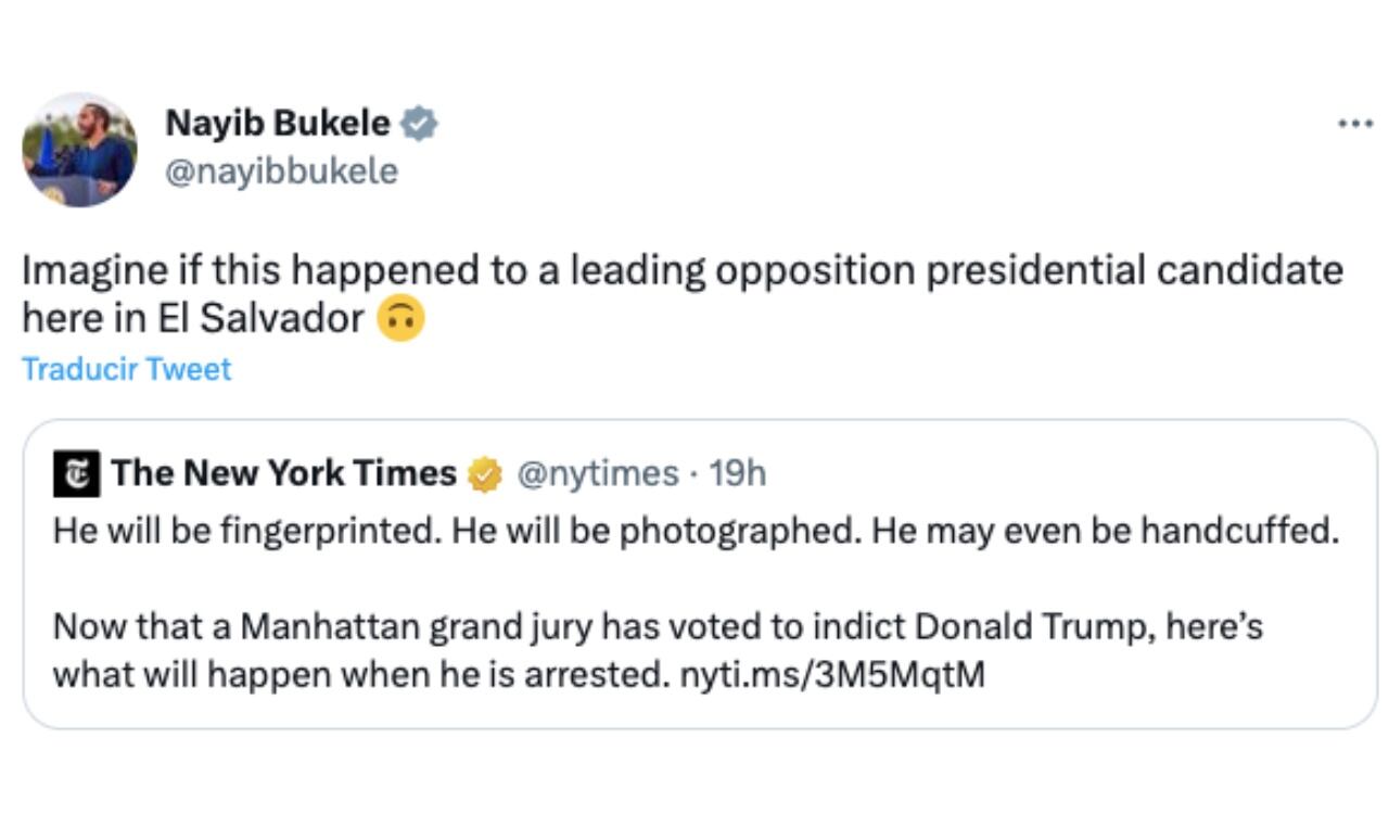 También dijo lo que pasaría si eso mismo que le sucedió a Trump ocurriera en El Salvador