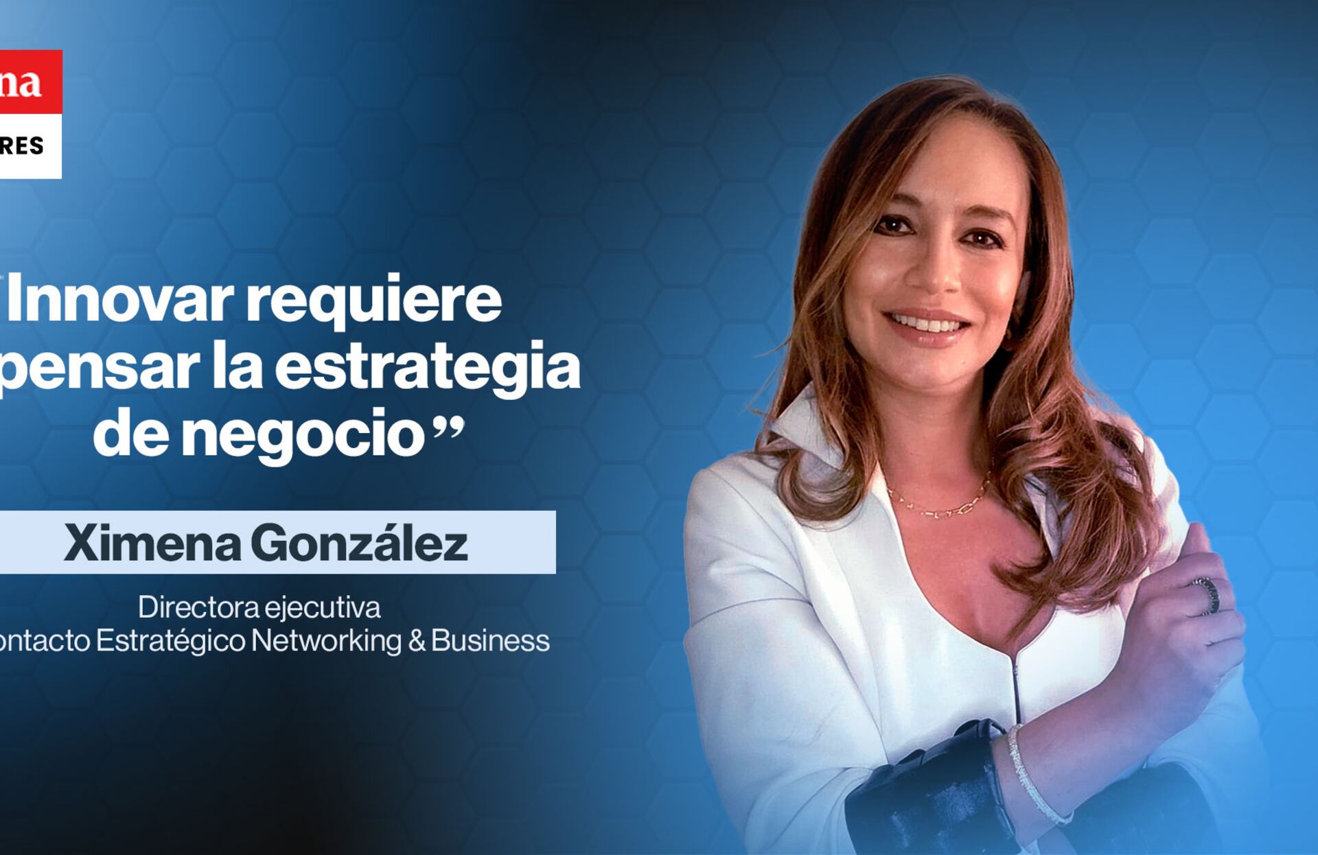 Ximena Gónzalez - Cover presentación Círculo de Mujeres Semana DInero