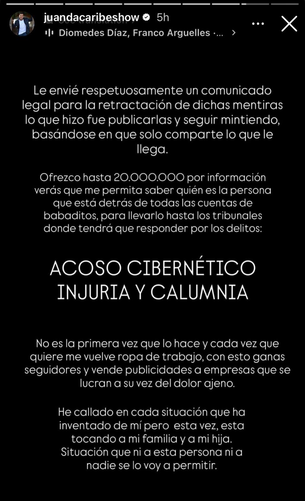 Juanda Caribe ofrece dinero para obtener información de una cuenta.