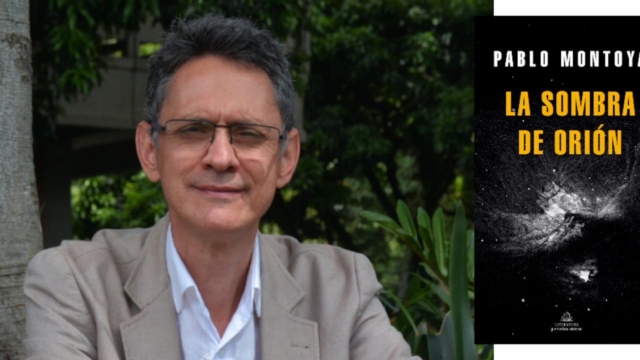 Pablo Montoya y 'La sombra de Orión'