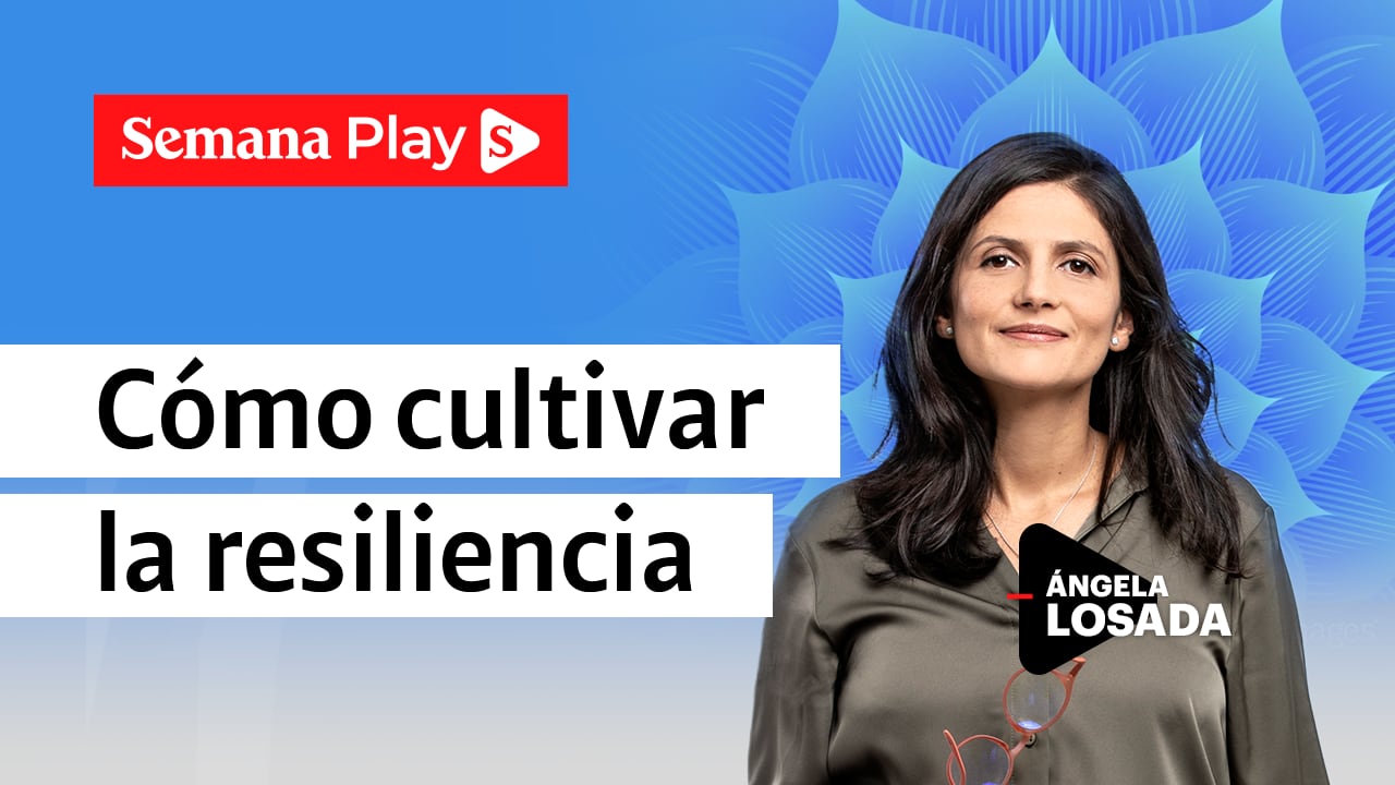 Cómo cultivar la resiliencia | Ángela Losada en EficienteMENTE