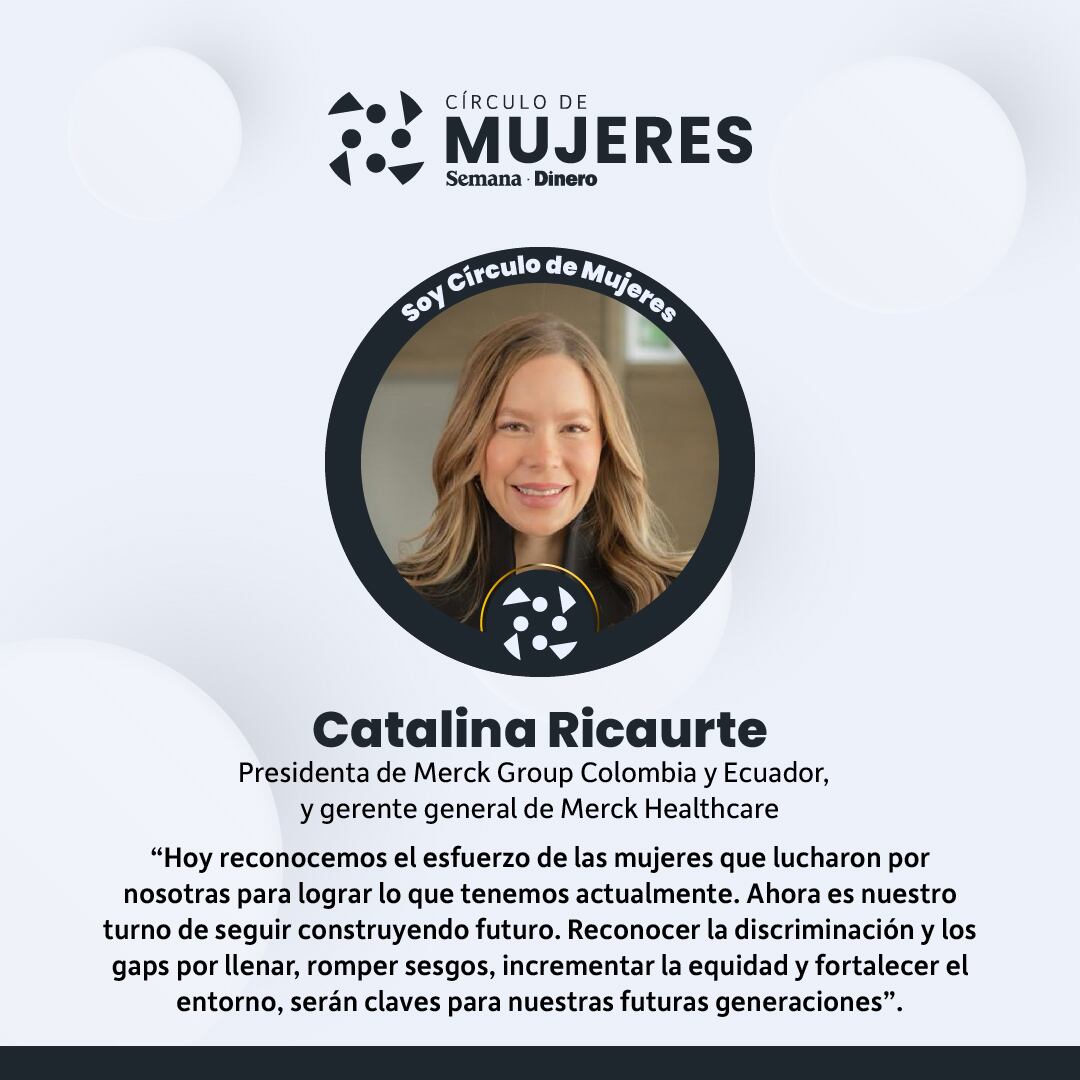 Catalina Ricaurte, presidente de Merck Group Colombia y Ecuador, y gerente general de Merck Healthcare