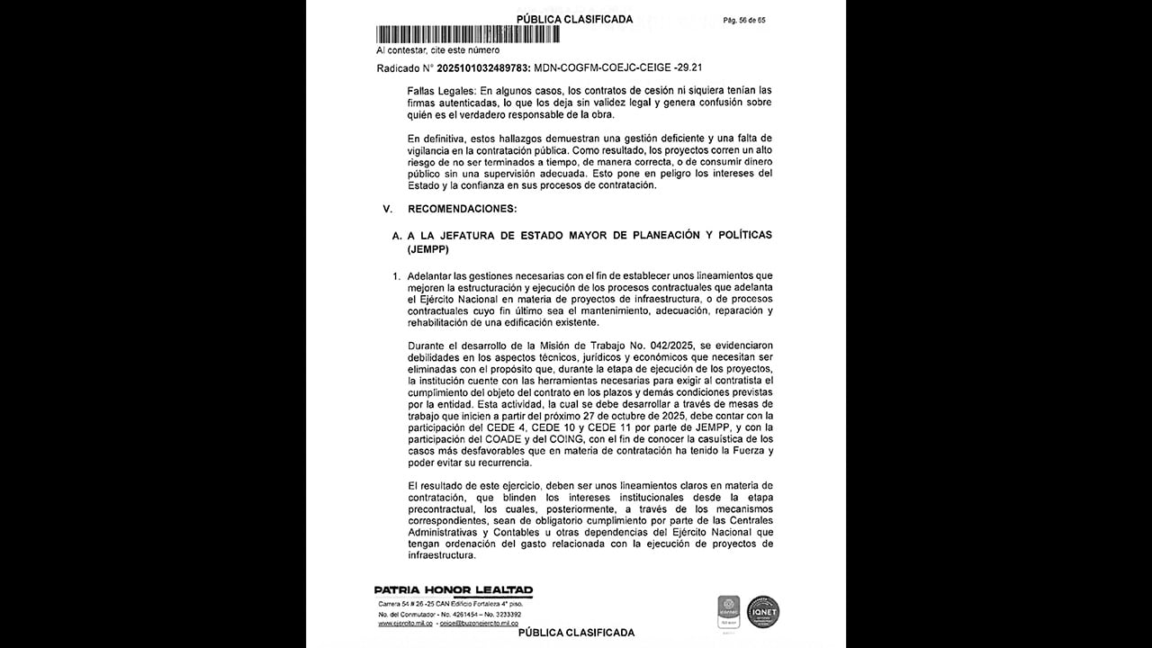  La Inspección de Ejército encontró debilidades técnicas, jurídicas y económicas en varios contratos auditados. 
