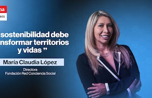 "Si la sostenibilidad no transforma, solo hiciste algo lindo, pero no algo que cambie vidas", María Claudia López