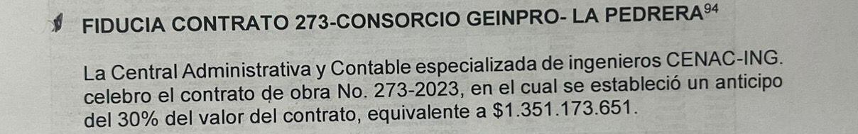 Un informe de la Contraloría corroboró la versión del contratista sobre el pago del anticipo.