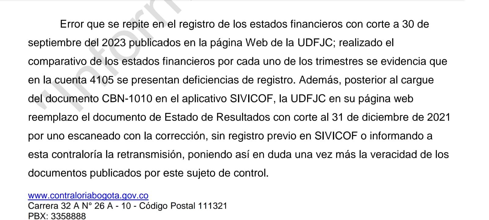 Aparte del informe de la Contraloría Universidad Distrital