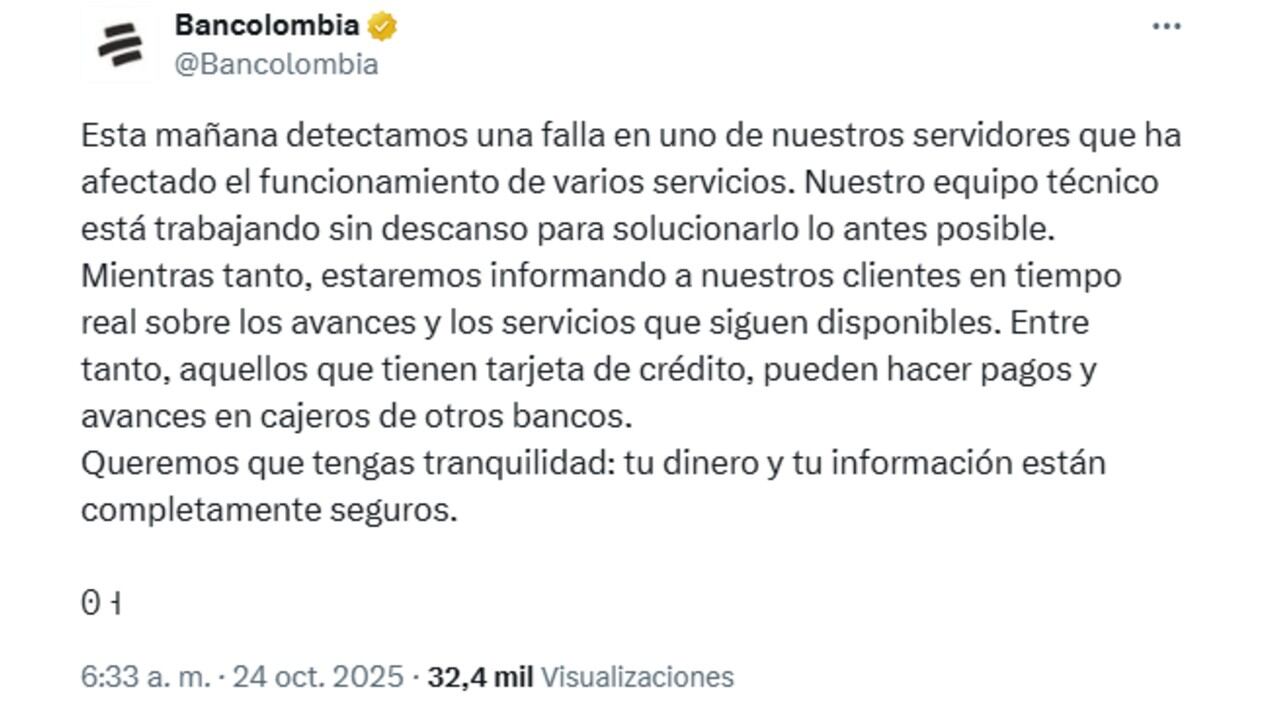 Bancolombia, en sus redes sociales, emitió un comunicado, admitiendo las fallas.