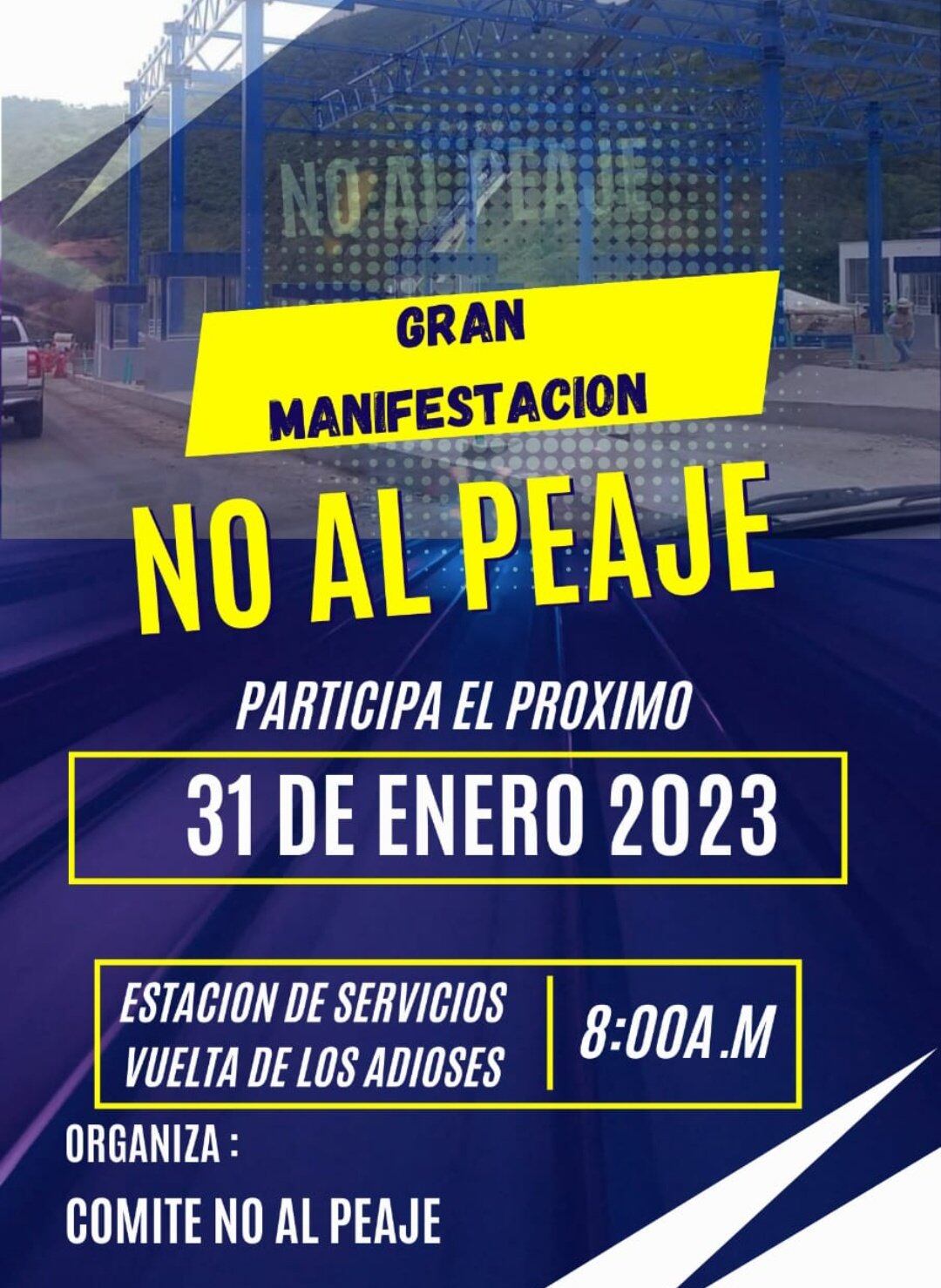 La manifestación está convocada por el Comité No Al Peaje.