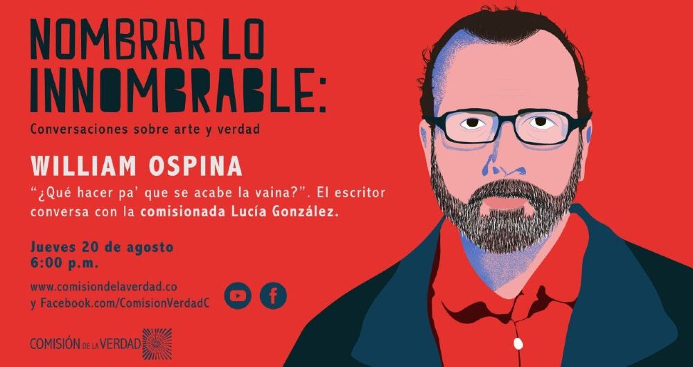 'Nombrar lo innombrable' es un programa de entrevistas con artistas que han dedicado su obra a pensar sobre el conflicto y esclarecer cómo el arte puede ser un mecanismo de resistencia.