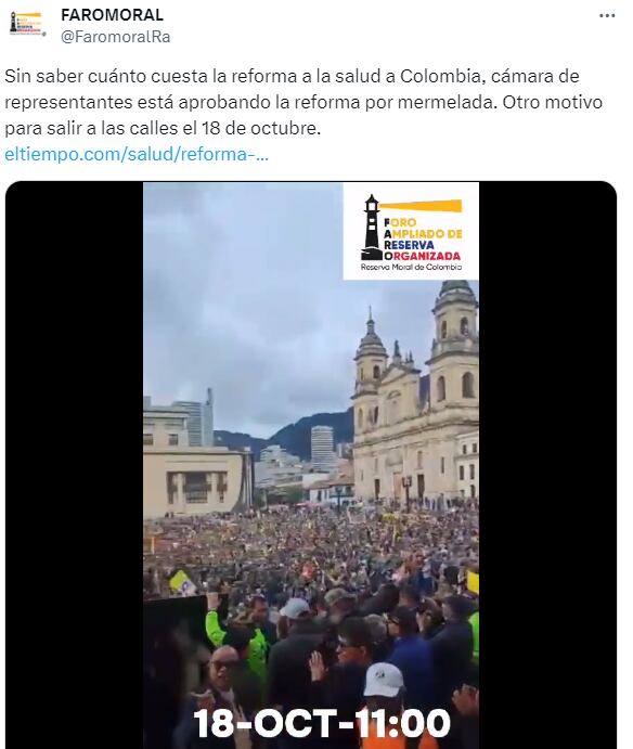 Marchas del 18 de octubre: Reserva Moral de Colombia convoca a movilizarse en contra de las "reformas absolutistas" del Gobierno Petro