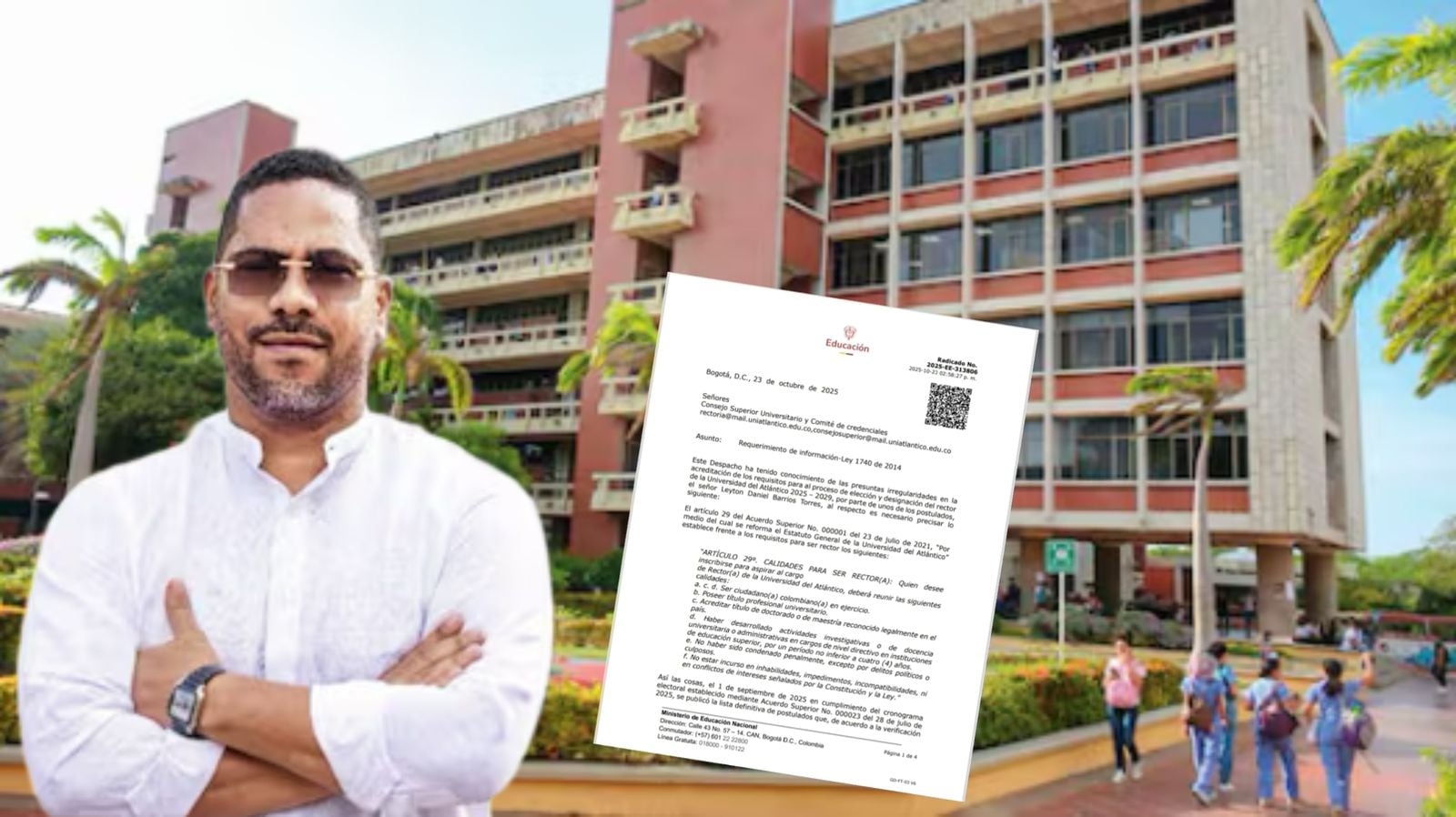 Polémico aspirante Leyton Barrios, requerimiento de Ministerio de Educación y sede de la Universidad del Atlántico.