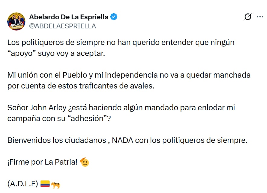 El mensaje del candidato presidencial Abelardo de la Espriella por los apoyos políticos.