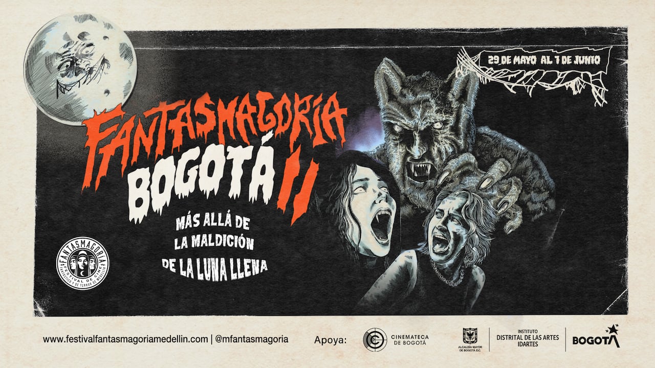 Del 29 de Mayo al 7 de Junio resonarán los aullidos de la maldición de la luna llena en la capital del país, con la 2a Muestra Fantasmagoría Bogotá.