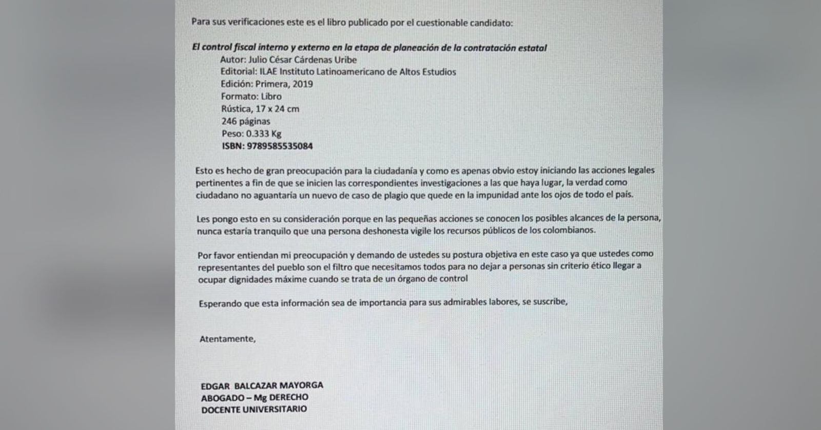 Correo electrónico que llegó a la comisión accidental que elegirá a los 10 aspirantes a la Contraloría.