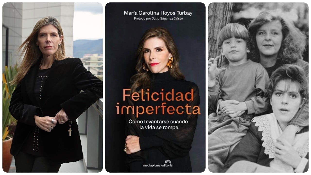 “No todo lo que hiere destruye”, dice María Carolina Hoyos en su libro Felicidad imperfecta.