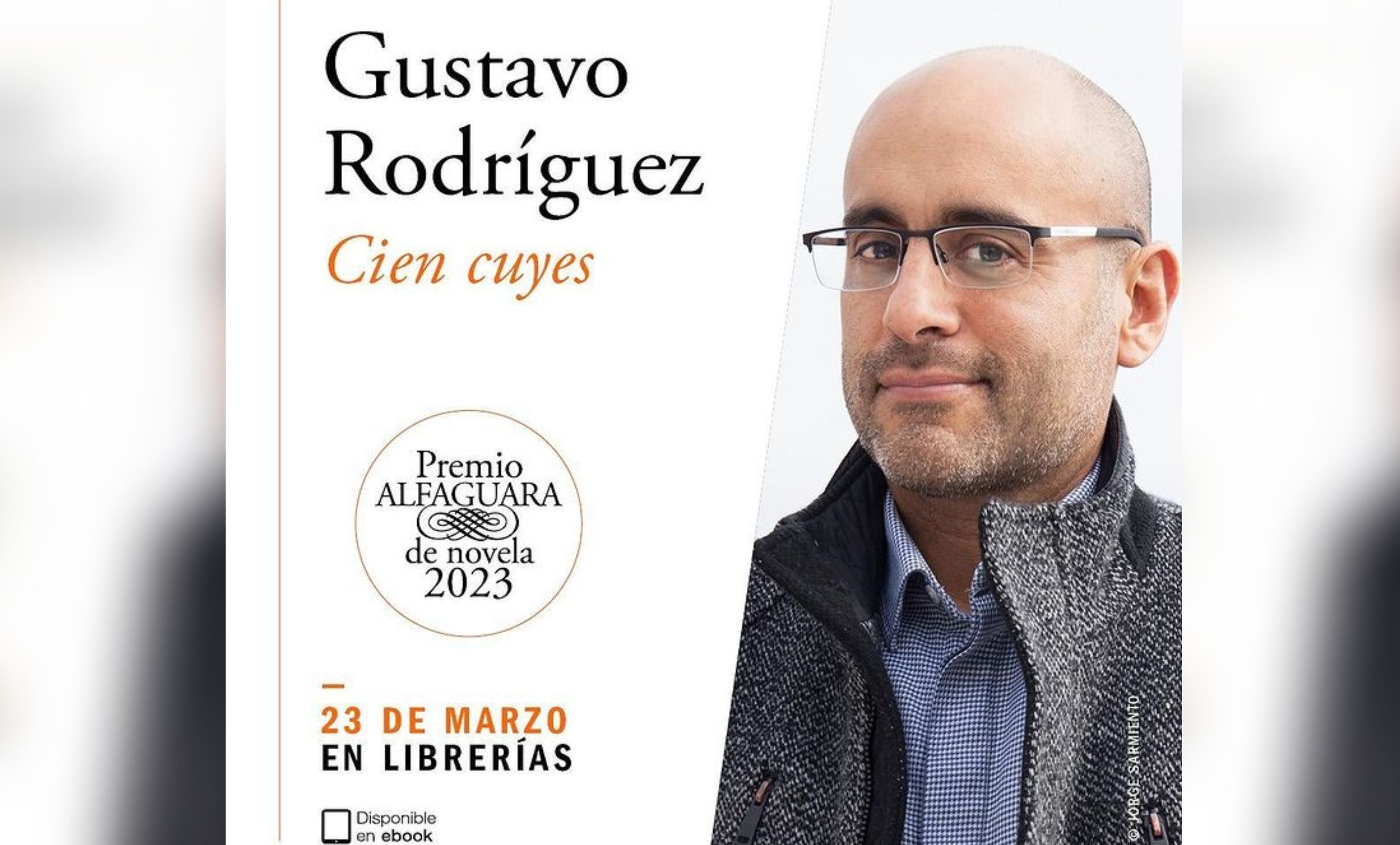 Gustavo Rodríguez, ganador Premio Alfaguara.