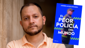 El peor policía del mundo - Andrés Acosta. Foto: Planeta / @darioph.90