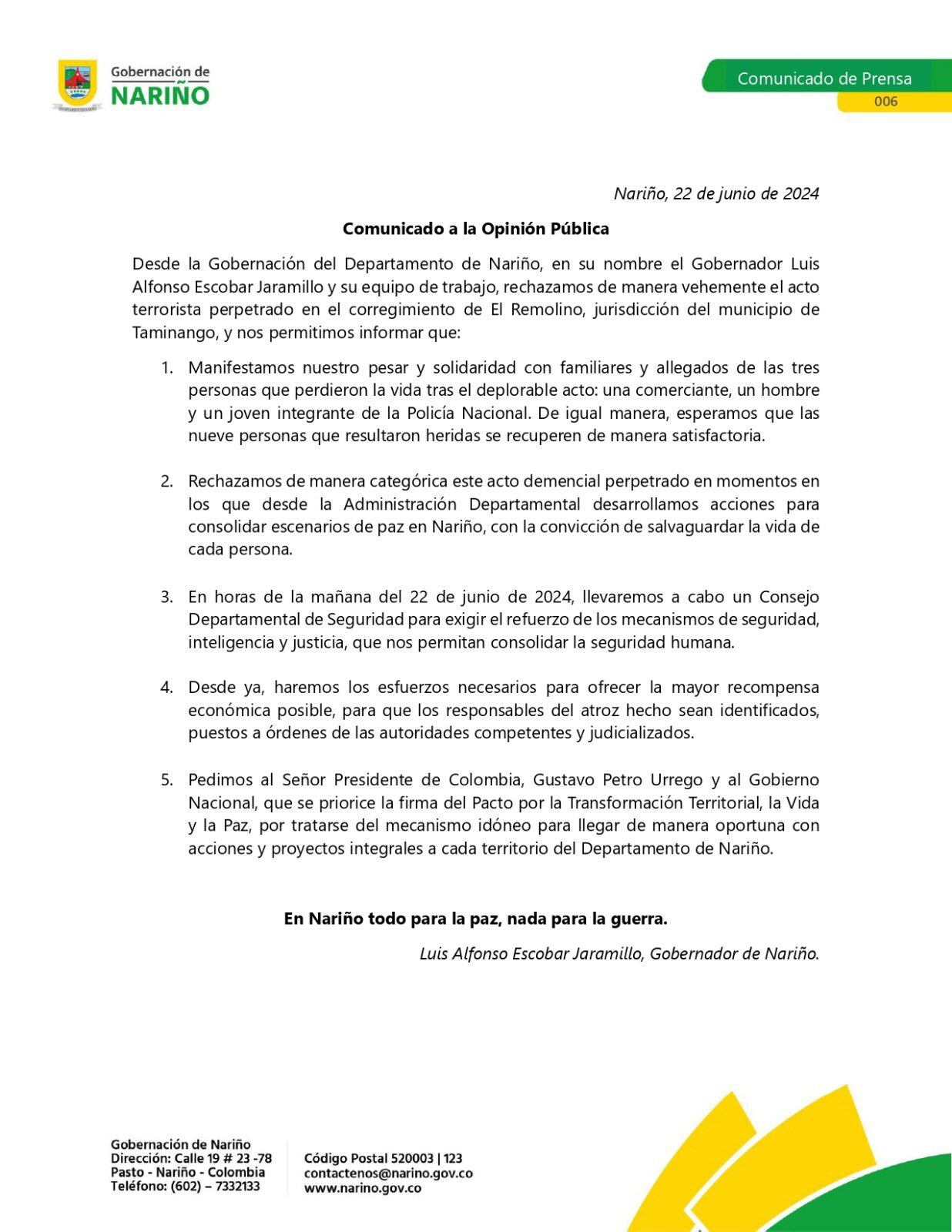 La Gobernación lamentó los hechos a través de un comunicado. Pidieron atención del Gobierno Nacional.