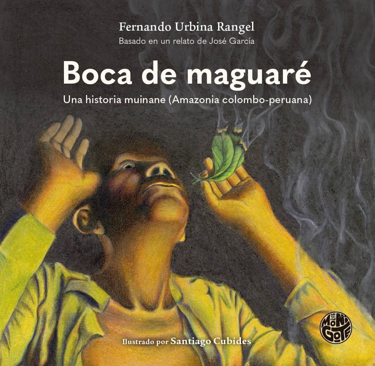 La carátula de 'Boca de maguaré' corresponde a una de las fotografías capturadas por Fernando Urbina Rangel, mientras el abuelo José contaba la historia.