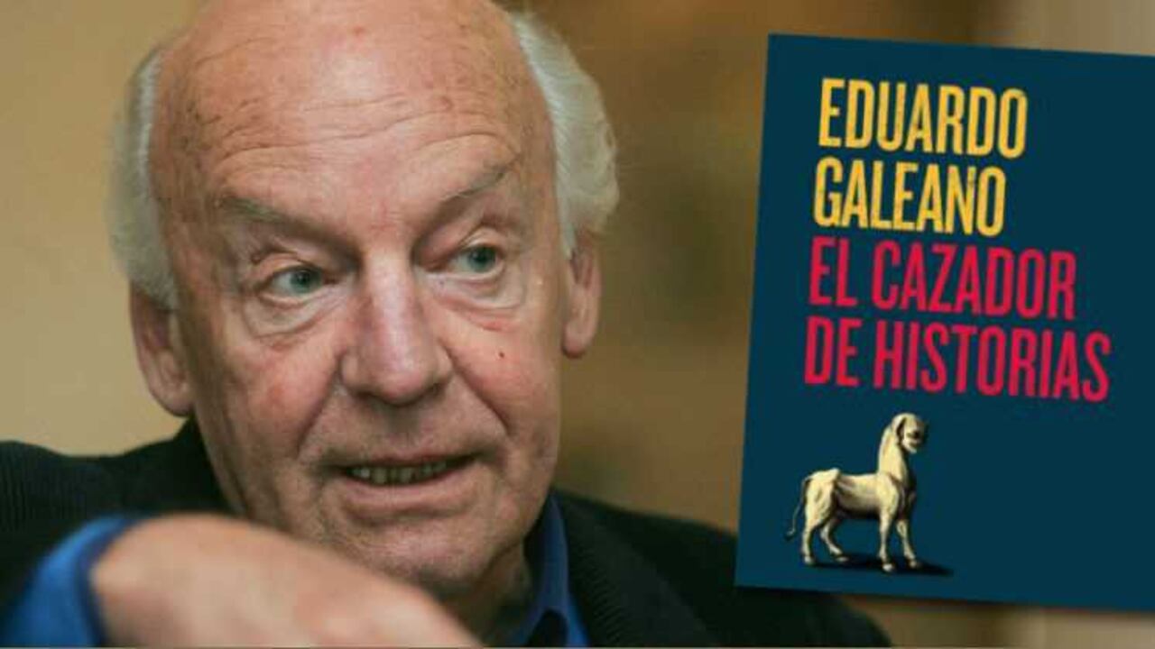 "El cazador de historias", publicado por Siglo XXI, es un libro que el escritor uruguayo terminó meses antes de morir.