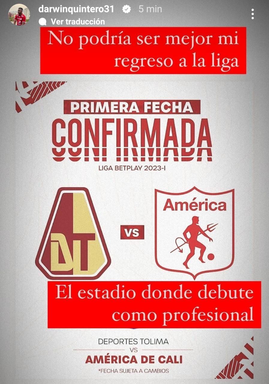 El delantero Carlos Darwin Quintero celebró que su primer partido sea en Ibagué: Foto: Historia Instagram @darwinquintero31