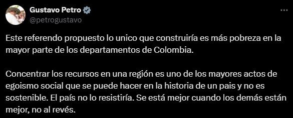 El presidente Gustavo Petro asegura que el referendo por la independencia fiscal de las regiones generaría pobreza.