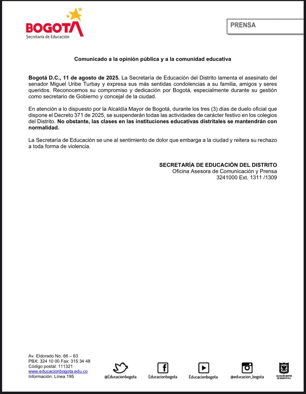 Distrito suspende actividades lúdicas por tres días.