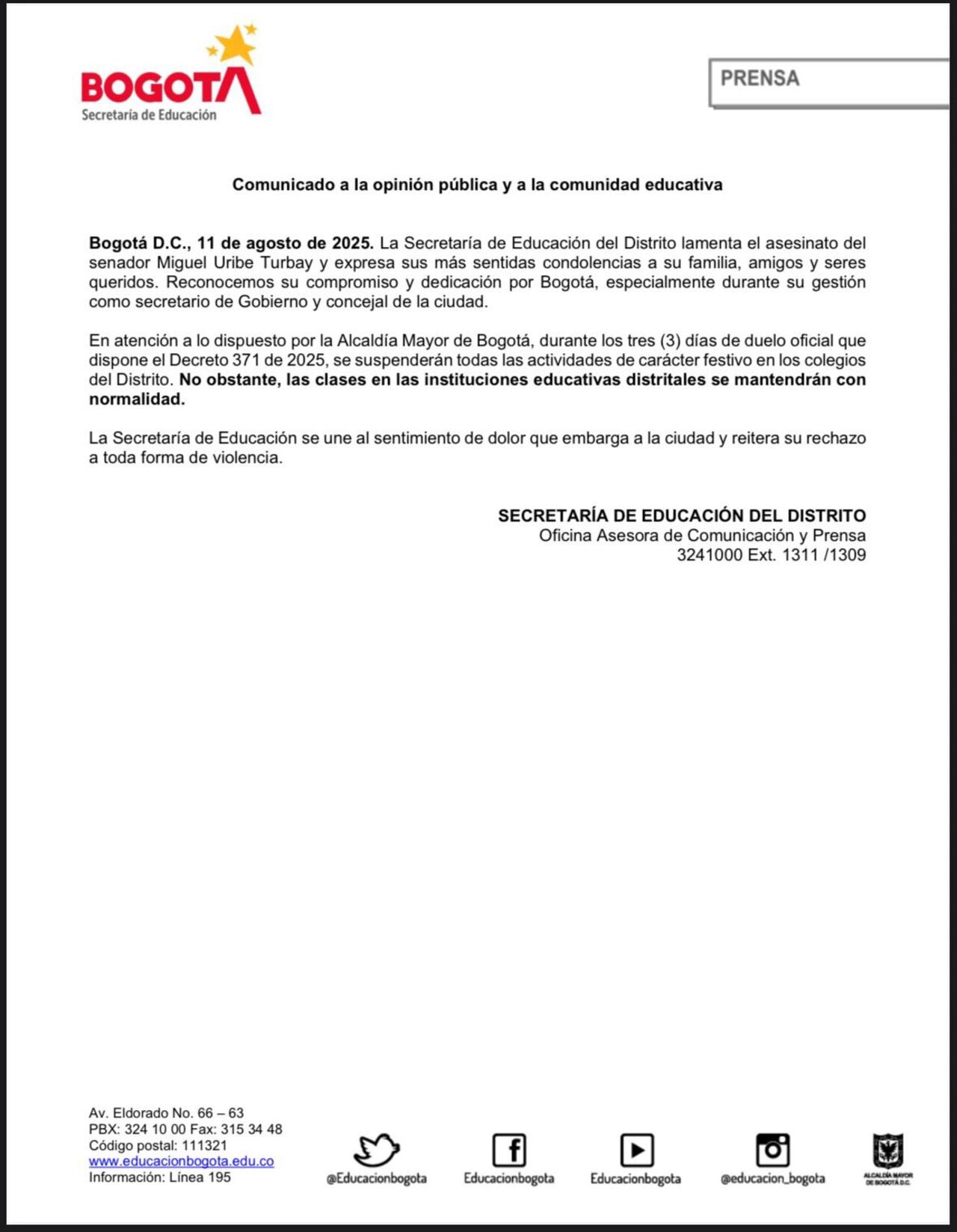 Distrito suspende actividades lúdicas por tres días.