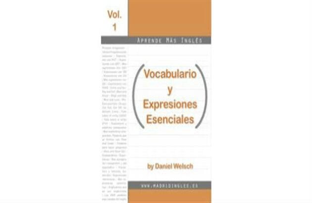 'Aprende más inglés: Vocabulario y expresiones esenciales' . Por: Daniel Welsch