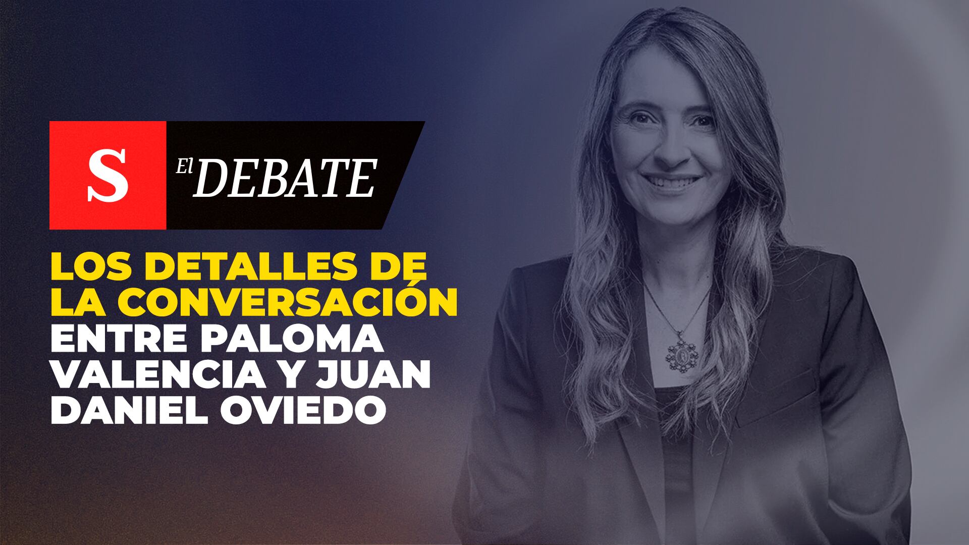 Los detalles de la conversación entre Paloma Valencia y Juan Daniel Oviedo