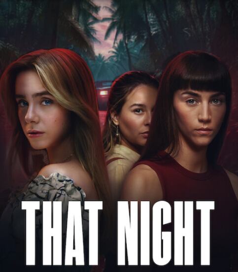 Esa Noche, miniserie que arrasa en Netflix