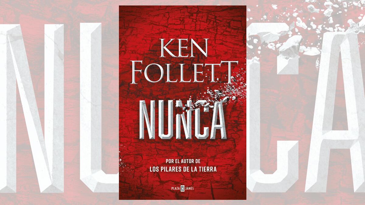 Ken Follet - Nunca.
