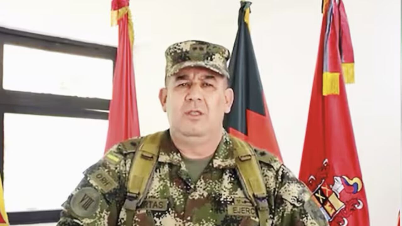 Ejército investiga caso del general Huertas y sus presuntos nexos con disidencias de alias Calarcá.