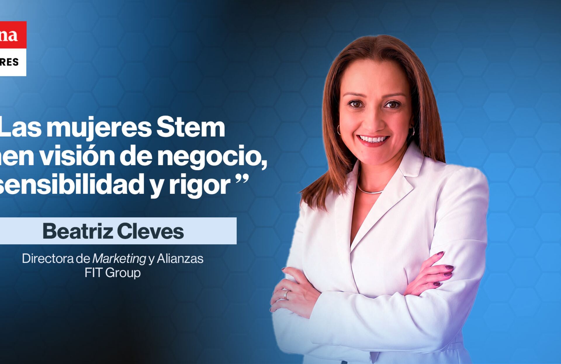 Beatriz Cleves ha sido testigo de la creciente presencia femenina en los equipos que liderarán las organizaciones tecnológicas.