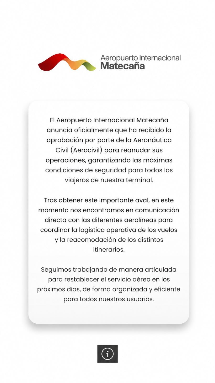 Aeropuerto Internacional Matecaña recibió autorización para volver a operar.