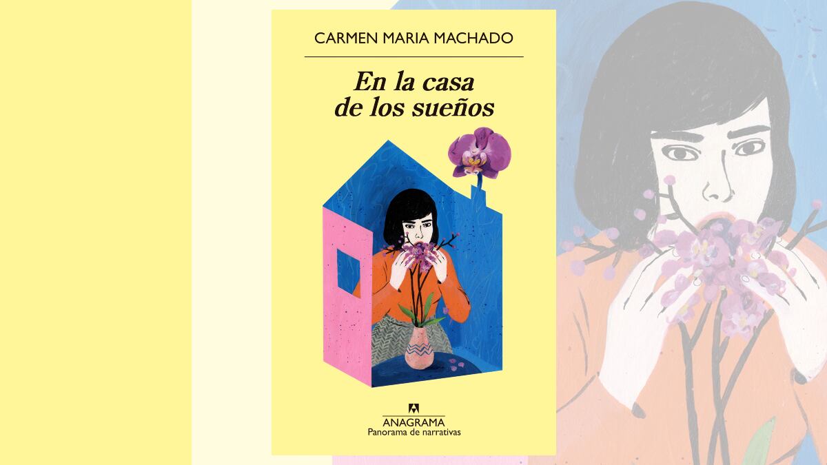 Carmen Maria Machado - En la casa de los sueños.