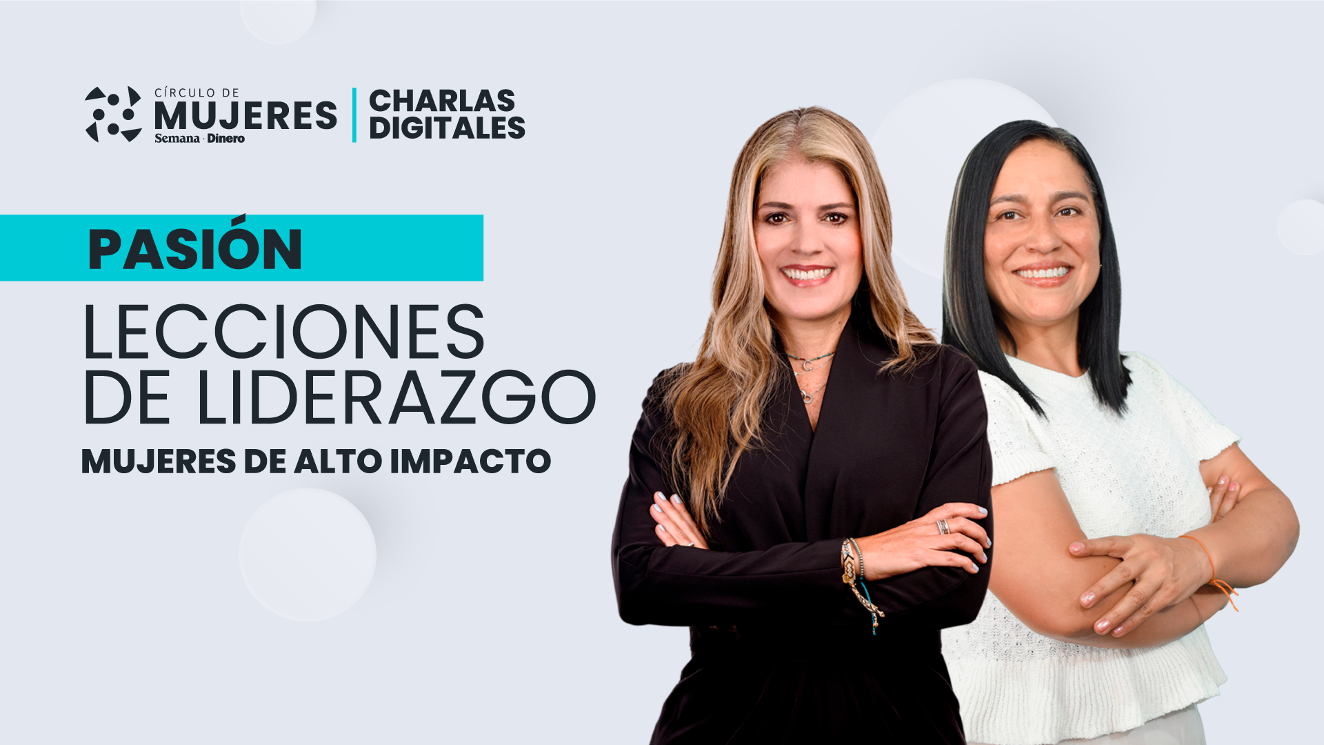 siete mujeres líderes hablan de la pasión como motor de transformación.