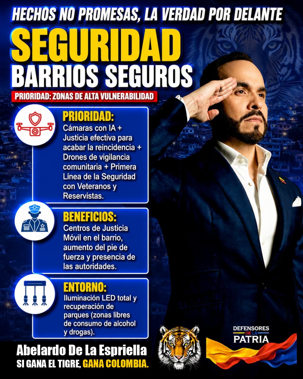 Propuesta del candidato presidencial Abelardo de la Espriella sobre barrios seguros.