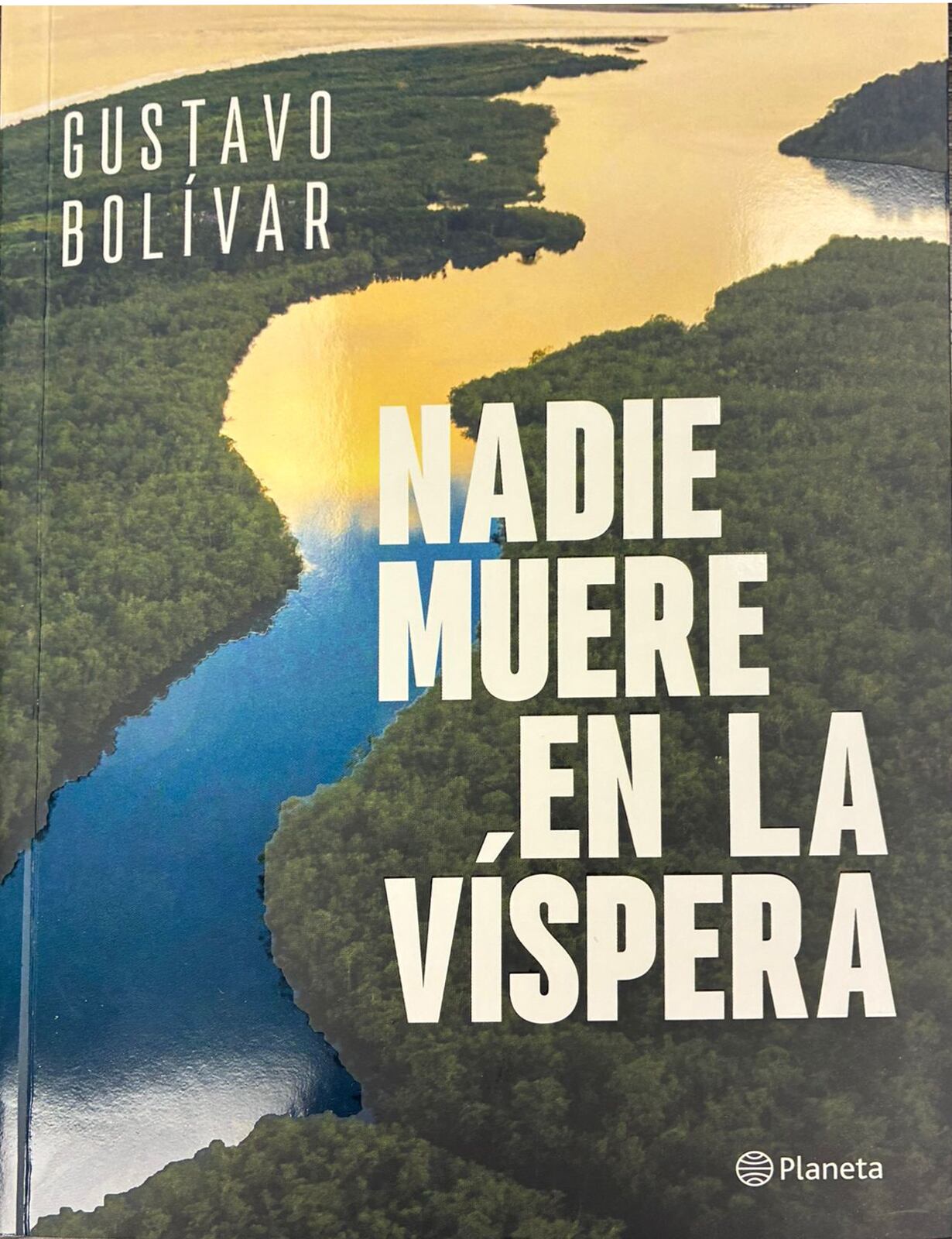 Gustavo Bolívar libro Nadie muere en la Víspera