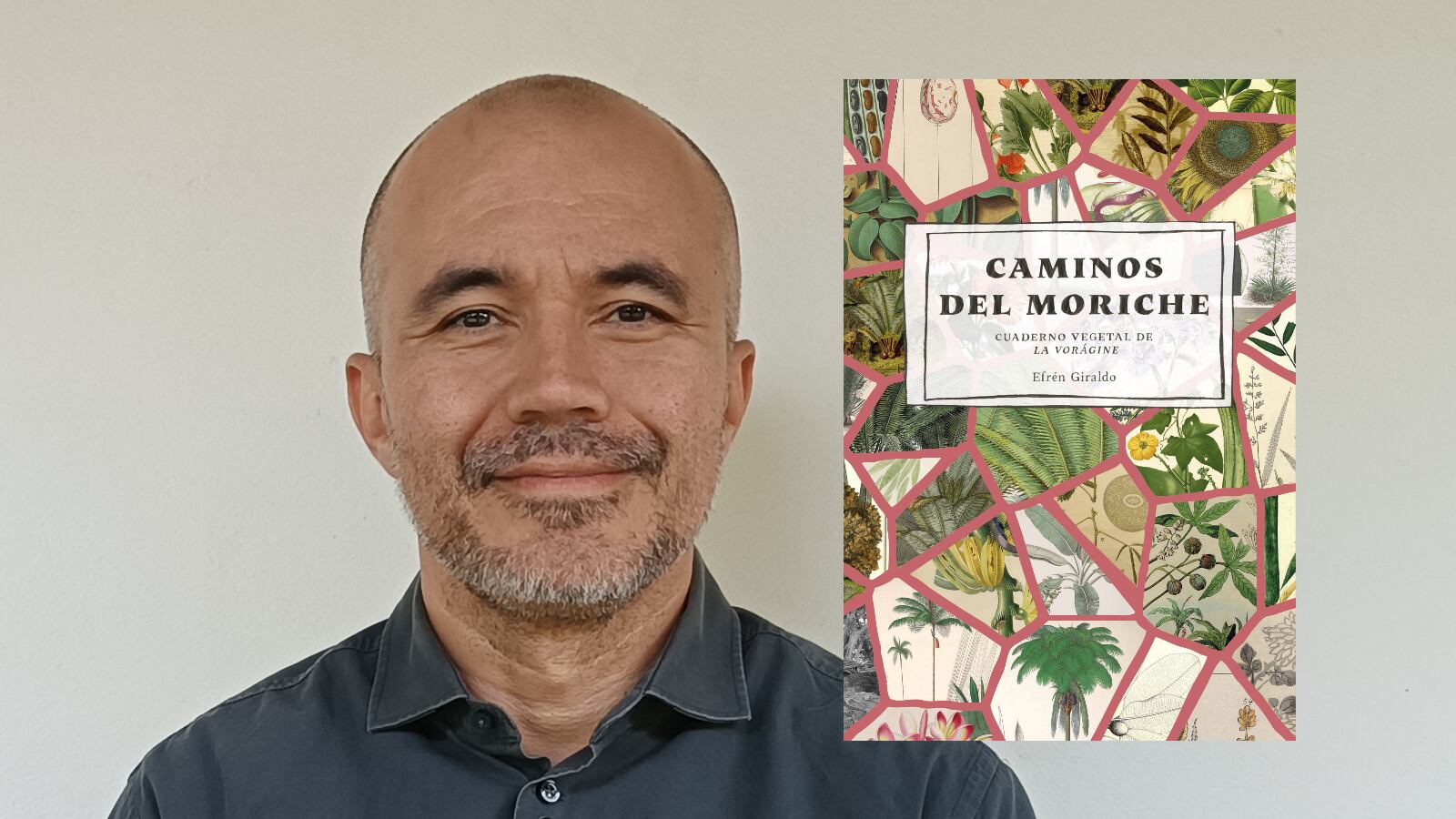 Efrén Giraldo, 'Caminos del moriche'