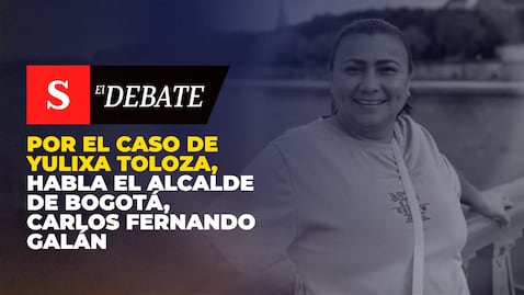 Por el caso de Yulixa Toloza, habla el alcalde de Bogotá, Carlos Fernando Galán