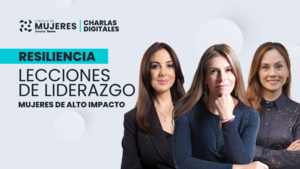 Círculo de Mujeres Semana-Dinero charla digital sobre resiliencia