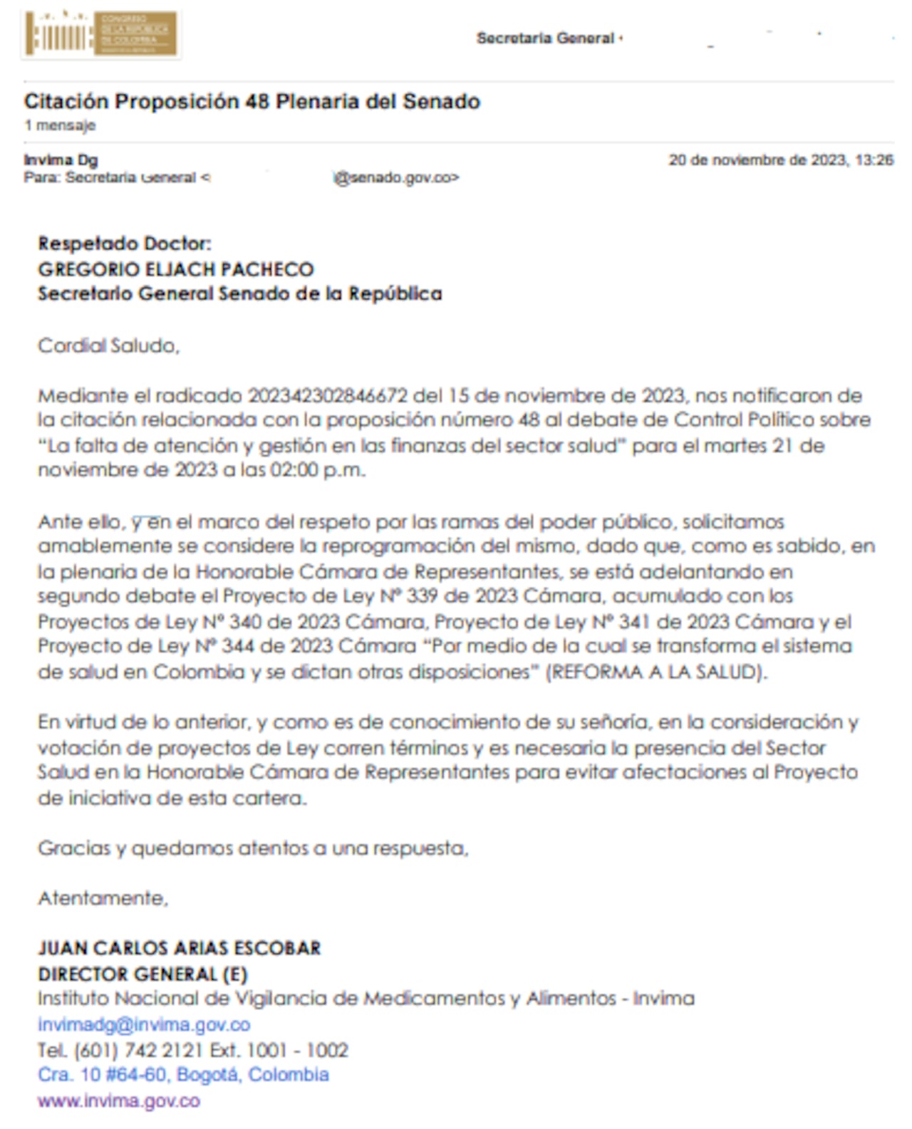 Esta fue la excusa presentada por el director general (e) del Invima, Juan Carlos Arias Escobar, para pedir la postergación del debate de control político.